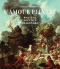 L'Amour peintre by Guillaume Faroult