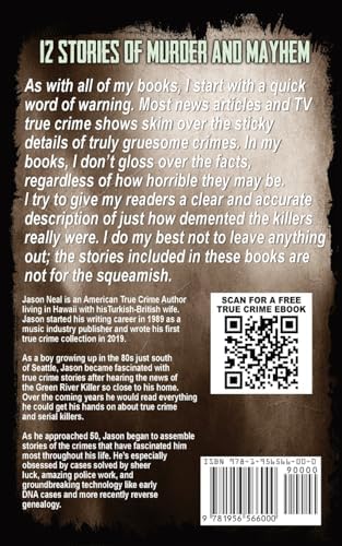 True Crime Case Histories - Volume 7: 12 Disturbing True Crime Stories (True Crime Collection) by Jason Neal
