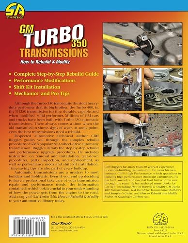 GM Turbo 350 Transmissions: How to Rebuild and Modify by Cliff Ruggles
