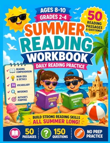 Summer Reading Workbook for Ages 8-10 50 Reading Comprehension Passages and Questions for Daily Practice (Grades 2-4): 50 Engaging Reading Passages ... and Comprehension Skills for Daily Practice by Andrea Veltri