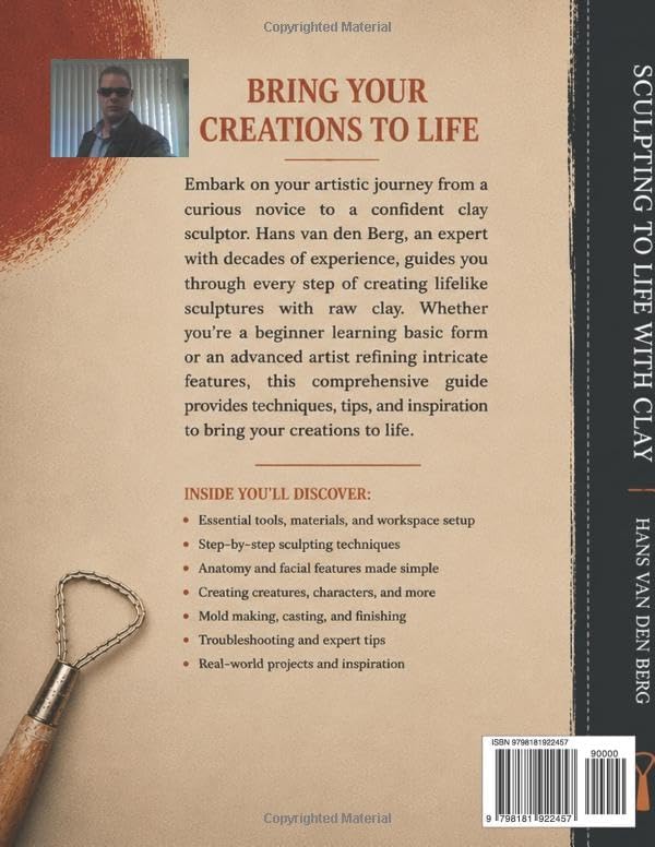 Sculpting to life with clay: Beginner to advanced (Hobby crafting) by Hans van den Berg