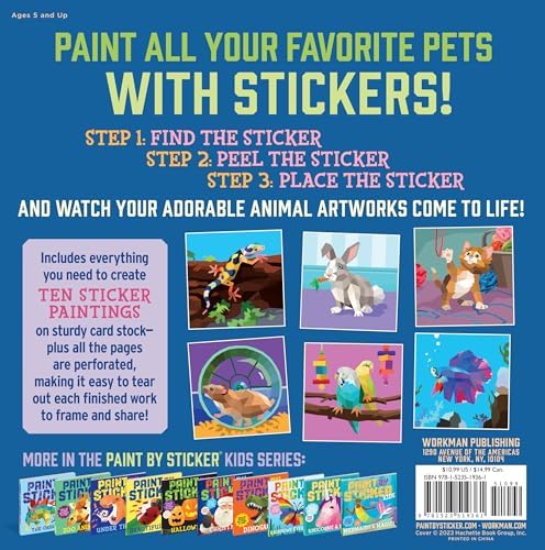 Paint by Sticker Kids (Official): Pets: Create 10 Pictures One Sticker at a Time! by Workman Publishing