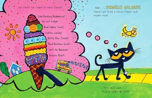Pete the Cat Screams for Ice Cream!: A Cool Summer Story About Pete the Cat and Ice Cream on a Hot Sunny Afternoon by Kimberly Dean