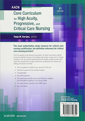 AACN Core Curriculum for High Acuity, Progressive, and Critical Care Nursing by AACN