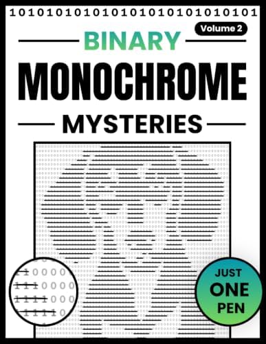 Binary Monochrome Mysteries: A Calm Pen-and-Reveal Puzzle Experience | Uncover 52 Hidden Pictures One Stroke at a Time (1s and 0s) by Quaint Books
