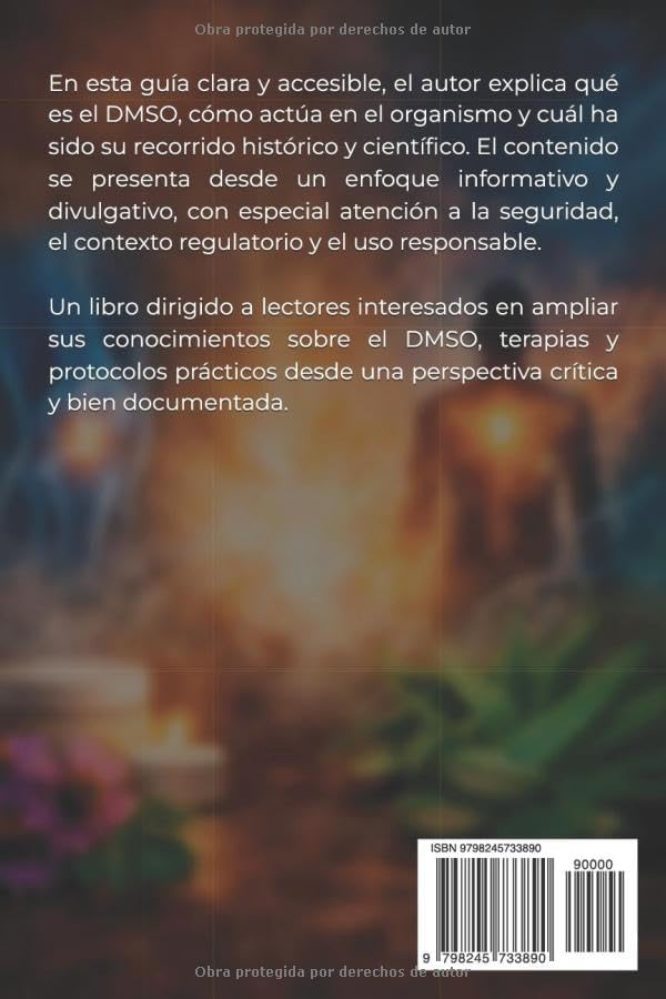 DMSO: Guía Completa y Práctica (Spanish Edition) by Juan Torrontegui Fernandez
