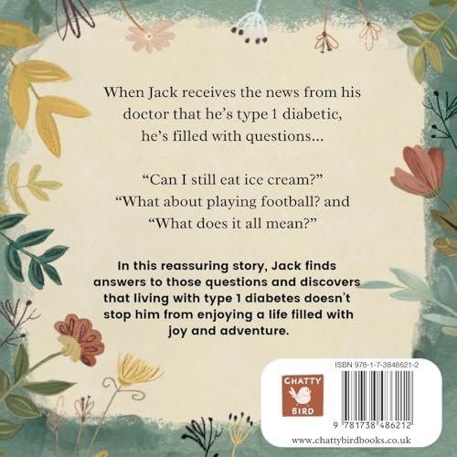 Jack’s Living with Type 1 Diabetes: An empowering children’s book about type 1 diabetes for kids aged 4–11 years by Caroline Pearcy