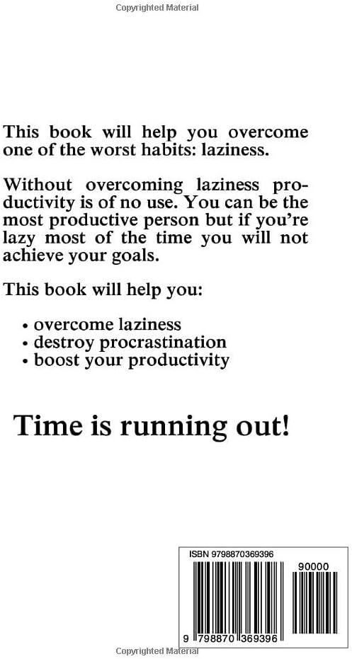 The Art of Laziness: Overcome Procrastination & Improve Your Productivity by Library Mindset