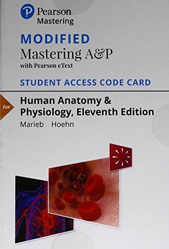 Modified Mastering A&P with Pearson eText -- Standalone Access Card -- for Human Anatomy & Physiology (11th Edition) by Elaine Marieb
