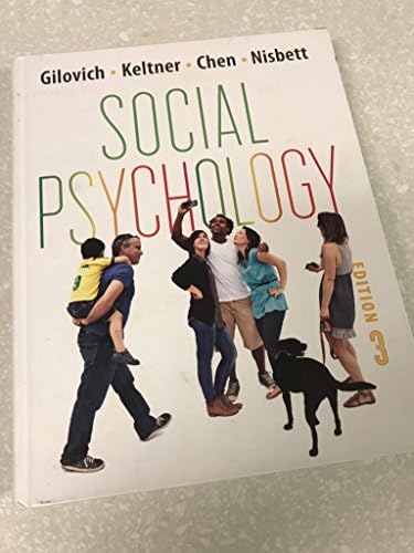 Social Psychology (Third Edition) by Thomas Gilovich