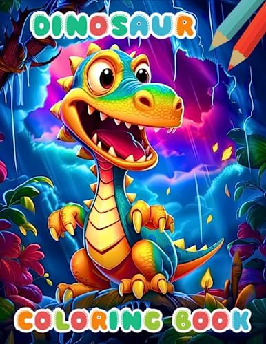 Dinosaur Coloring Book for Kids ages 2-8: Cute Baby Dino Coloring Pages for Children | Roaring Perfect Gift for little ones and their parents (Activity books and Dinosaur coloring for kids) by Emily Poodlebug