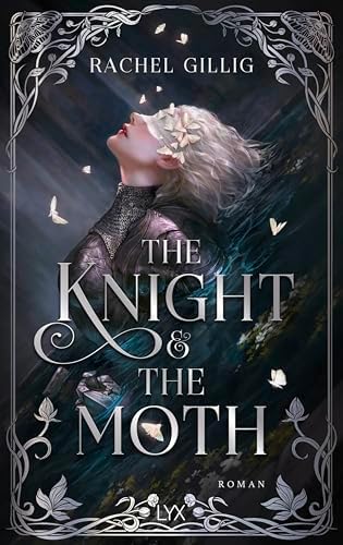 The Knight and the Moth by Rachel Gillig