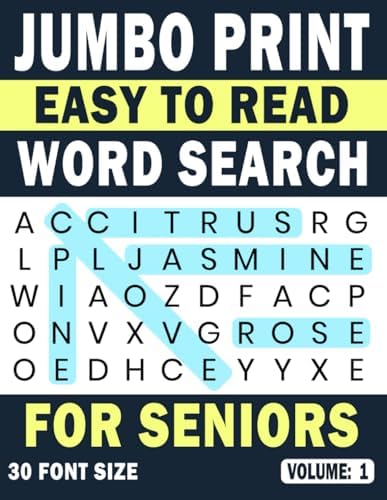 Jumbo Print Easy to Read Word Search for Seniors: Volume 1: 30 Point Large-Print Puzzles for Low-Vision & Visually Impaired Readers (Jumbo Print Easy to Read Word Search Puzzles) by Wanda Playwright
