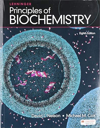 Loose-Leaf Version for Lehninger Principles of Biochemistry by David Nelson