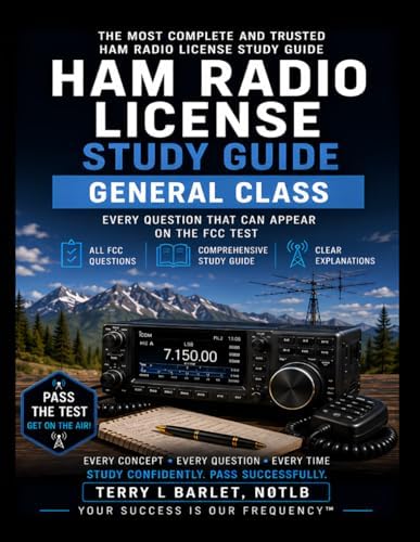Ham Radio License Study Guide: General Class by Terry L Barlet N0TLB