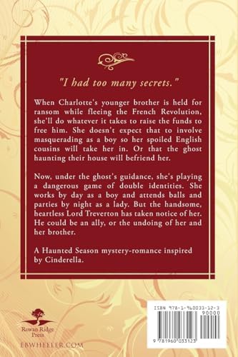 A Haunted Masquerade: A Ghostly Georgian Fairy Tale Retelling (A Haunted Season Cozy Gothic Mystery-Romances) by E.B. Wheeler