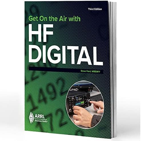 Get On the Air with HF Digital by ARRL Inc.