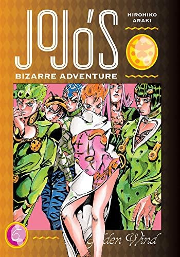 JoJo's Bizarre Adventure: Part 5--Golden Wind, Vol. 6 by Hirohiko Araki