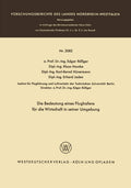 Die Bedeutung eines Flughafens für die Wirtschaft in seiner Umgebung (Forschungsberichte des Landes Nordrhein-Westfalen, 2082) (German Edition) by Edgar Rößger Edgar Rößger