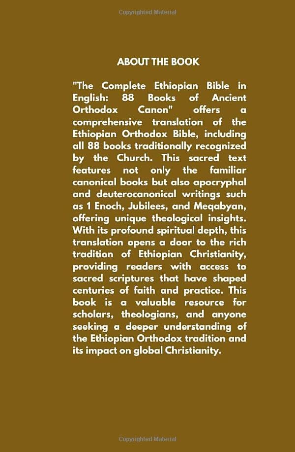 The Complete Ethiopian Bible in English: 88 Books of Ancient Orthodox Canon: Including Enoch, Jubilees, and Meqabyan – Full Translation of Sacred Scriptures by Tsegaye F. Yohannes