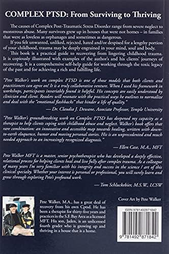 Complex PTSD: From Surviving to Thriving: A Guide and Map for Recovering from Childhood Trauma by Pete Walker