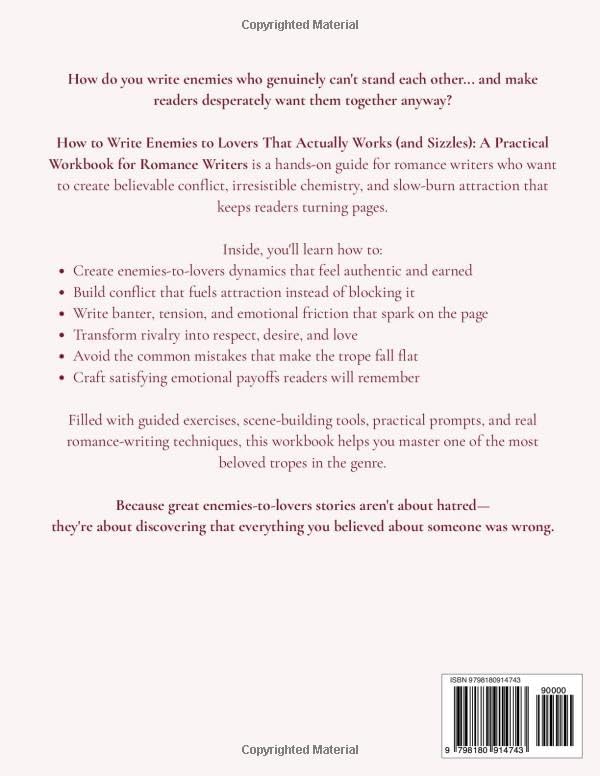 How to Write Enemies to Lovers That Actually Works (and Sizzles): A Practical Workbook for Romance Writers (EMOTIONAL CHEMISTRY) by JS Studio