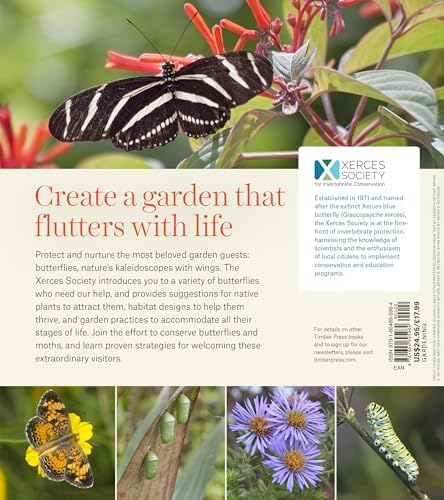 Gardening for Butterflies: How You Can Attract and Protect Beautiful, Beneficial Insects by The Xerces Society