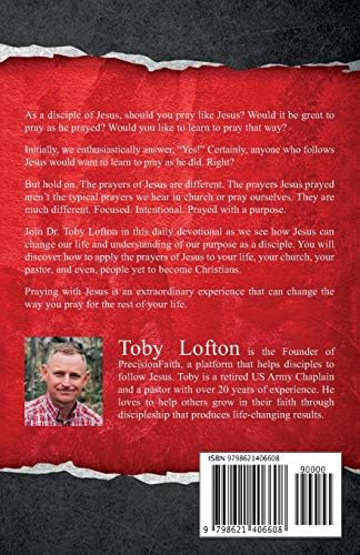 Jesus: 21 Days That Can Change the Way You Pray (PrecisionFaith Prayer Series) by Toby Lofton