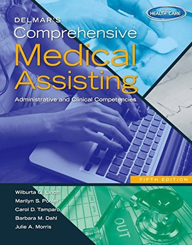 Delmar's Comprehensive Medical Assisting: Administrative and Clinical Competencies: Administrative and Clinical Competencies (with Premium Website Printed ... Office Simulation Software 2.0 CD-ROM) by Wilburta Q. Lindh