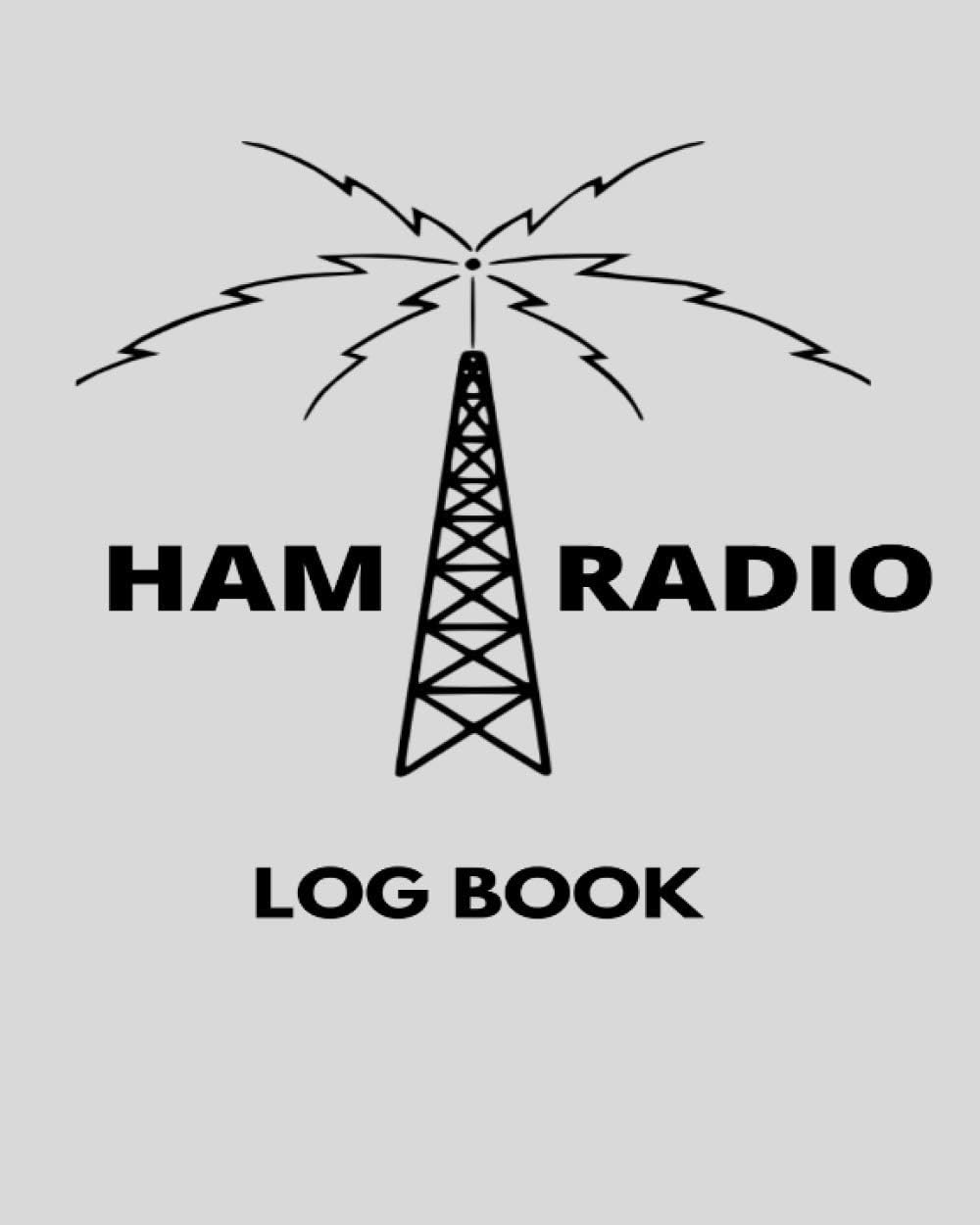 Ham Radio Log Book/Amateur Radio log book: Amateur Radio Operator Station Log Book/ ham radio logbook/ ham book by Magic Paper