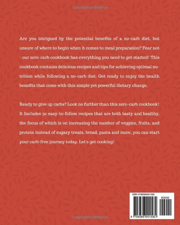 Zero Carb Recipes to Delight Your Taste Buds and Boost Your Health: Unlock a Whole New World of Delicious Meals with this Zero Carb Diet Cookbook (Low Carb Wonders) by Remi Morris