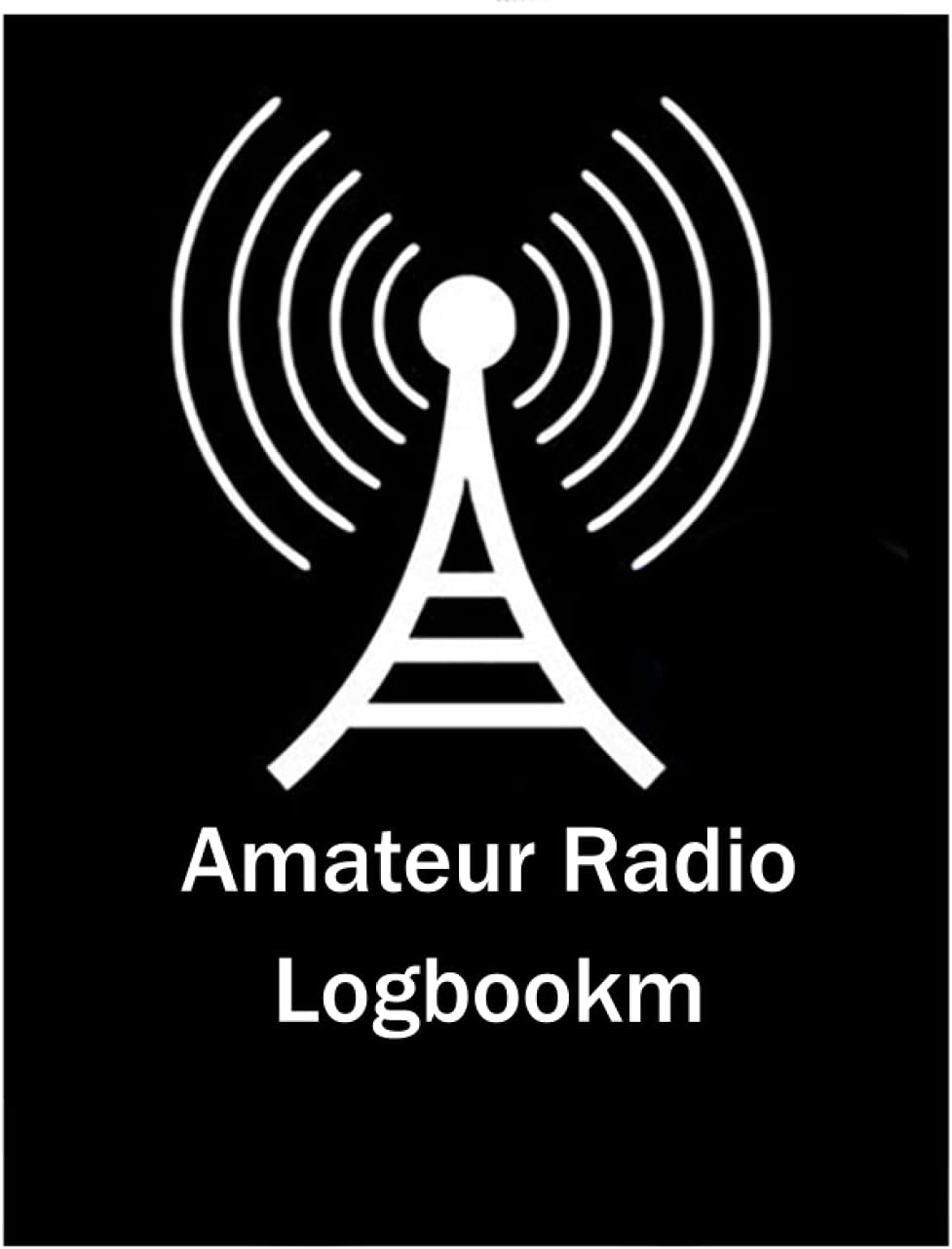 Amateur Radio Logbook: Amateur Ham Radio Station Log Book; HAM Radio Log Book; Logbook for Ham Radio Operators; Ham Radio Contact Keeper; Ham Radio ... Radio-Wave Frequency & Power Test Logbook by Amateur radio