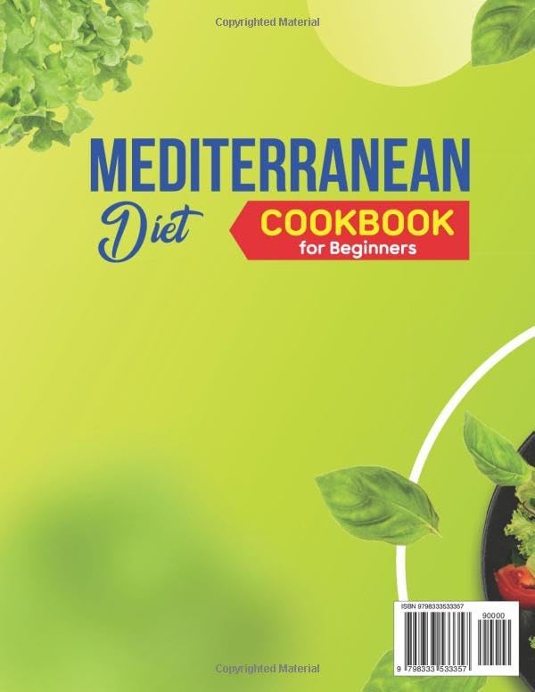Mediterranean Diet Cookbook for Beginners: 2000+ Days of Super Simple, Easy, Quick, and Delicious Recipes to Cook with a 30-Day Meal Plan for Lifelong Healthy Eating - Ready in 30 Minutes or Less by NADIA FRAZIER
