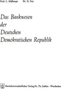 Das Bankwesen der Deutschen Demokratischen Republik (Schriftenreihe des Instituts für Kreditwesen der Westfälischen Wilhelms-Universität Münster, 10) (German Edition) by Ludwig Mülhaupt