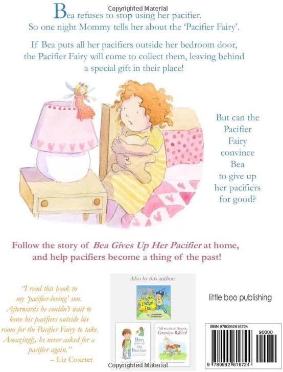 Bea Gives Up Her Pacifier: The book that makes children WANT to move on from pacifiers! by Jenny Album