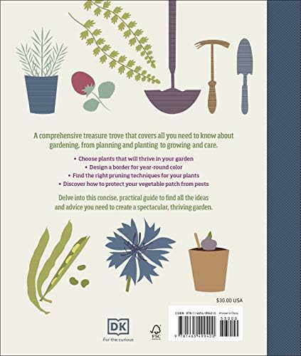 The Complete Gardener's Guide: The One-Stop Guide to Plan, Sow, Plant, and Grow Your Garden by DK