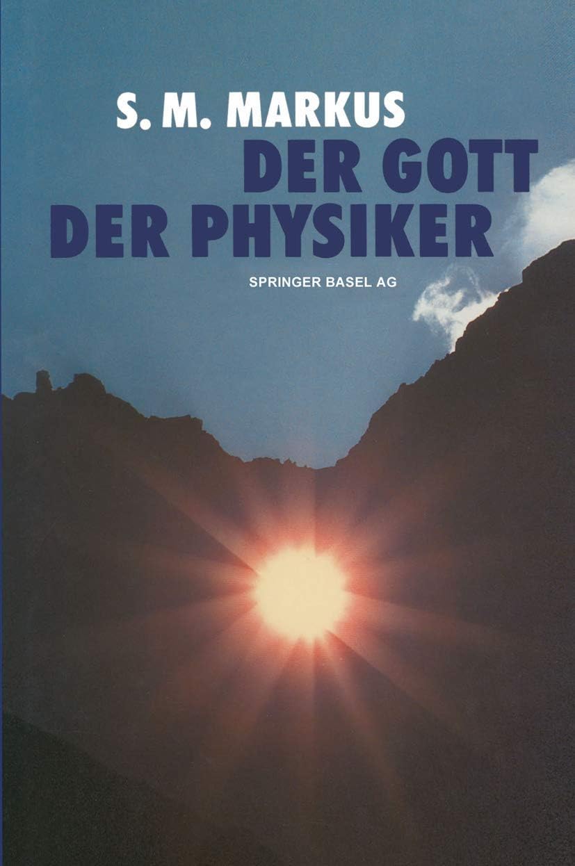 Der Gott der Physiker (German Edition) by MARKUS