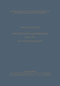 Das Deutsche Kaiserreich von 1871 als Nationalstaat (Abhandlungen der Nordrhein-Westfälischen Akademie der Wissenschaften, 20) (German Edition) by Theodor Schieder