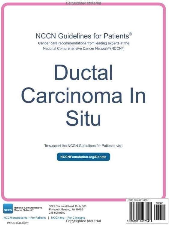 NCCN Guidelines for Patients® Ductal Carcinoma In Situ by National Comprehensive Cancer Network® (NCCN®)