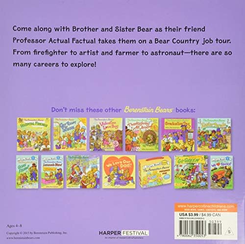 The Berenstain Bears: When I Grow Up: A Career Day Picture Book about Jobs from Firefighter to Astronaut by Mike Berenstain
