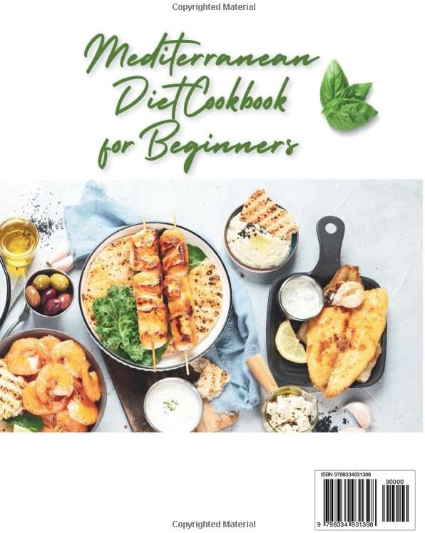 Mediterranean Diet Cookbook for Beginners: 150+ of Healthy Recipes and Habits | Easy 30-Day Meal Plans for a Vibrant Lifestyle and Lifelong Wellness| Includes the Useful Expert Tips and Tricks by WINONA OLSON