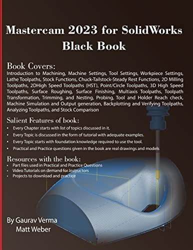 Mastercam 2023 for SolidWorks Black Book by Gaurav Verma