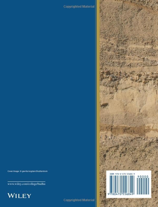 Soil Mechanics and Foundations by Muniram Budhu