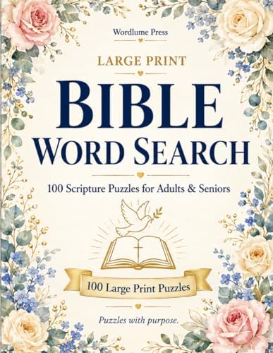 Large Print Bible Word Search: 100 KJV Scripture Puzzles Across 10 Bible Themes — From Genesis to Revelation, for Adults & Seniors with Answer Key by HHM DesignCo
