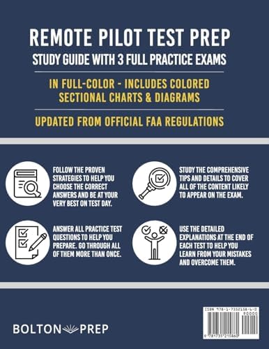 Remote Pilot FAA Part 107 Study Guide in Full-Color: The Complete UAG Test Prep with Full Practice Exams & Bonus Questions by Bolton Prep