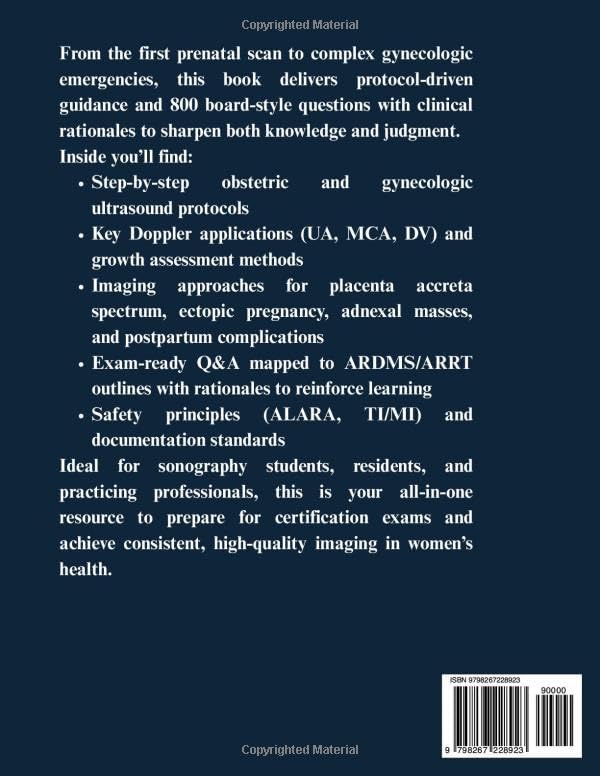 OBSTETRICS & GYNECOLOGY ULTRASOUND PROTOCOLS: Comprehensive Review with 800 Questions, Answers, and Clinical Rationales for Confident Exam Preparation by TERRY MICHAEL