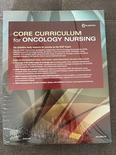 Core Curriculum for Oncology Nursing by Oncology Nursing Society