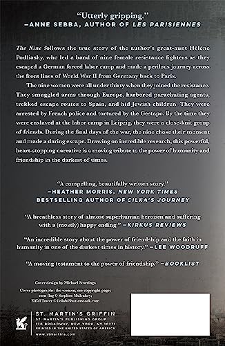 The Nine: The True Story of a Band of Women Who Survived the Worst of Nazi Germany by Gwen Strauss