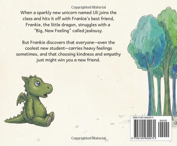 Frankie and the Gang: Big Feelings for a Small Dragon: A story about big feelings (and what to do with them) by Emil Brandt