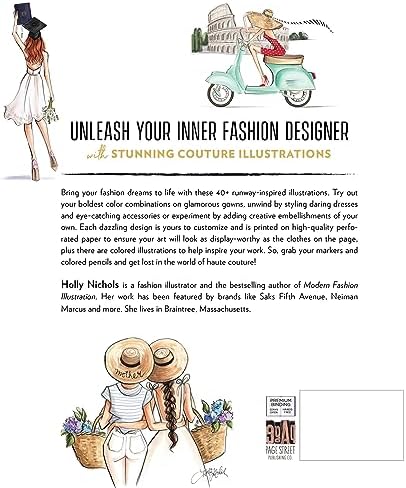 Modern Fashion Illustration: The Coloring Book: 40+ High Fashion Gowns and Dresses to Style and Color by Holly Nichols